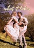 What It Takes (Windy Harbor #2)