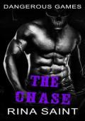 The Chase (Dangerous Games #3)