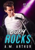 Body Rocks (Off Beat #1)