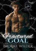 Fractured Goal (The Titans of Briarcliff #2)