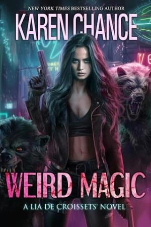 Weird Magic (Lia de Croissets #2)