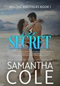 Her Secret (Malone Brothers #1)