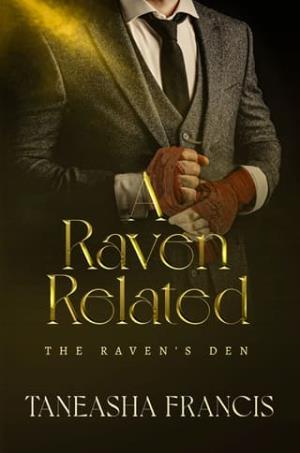 A Raven Related (The Raven’s Den #6)