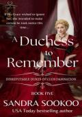 A Duchess to Remember (Disreputable Dukes of Club Damnation #5)