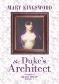 The Duke’s Architect (Black Sheep #1)