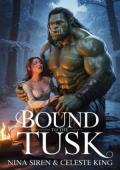 Bound to the Tusk