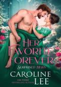 Her Favorite Forever (Surprised Heirs #4)