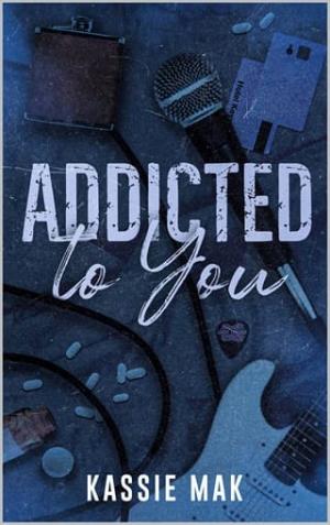 Addicted to You (Loose Threads #2)