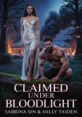 Claimed Under Bloodlight