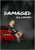 Damaged (The Damaged Trilogy #1)