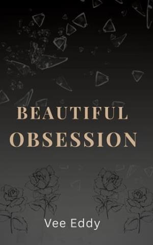 Beautiful Obsession