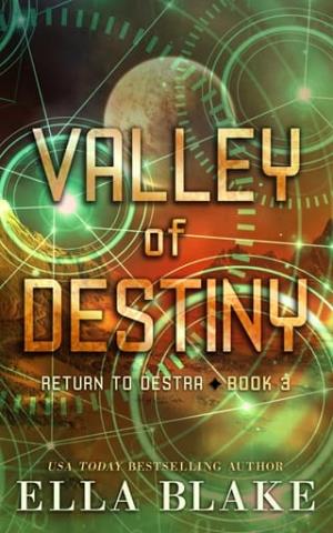 Valley of Destiny (Return to Destra #3)