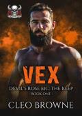 Vex (Devil’s Rose MC: The Keep #1)