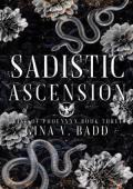Sadistic Ascension (Rise of Phoenyxx #3)