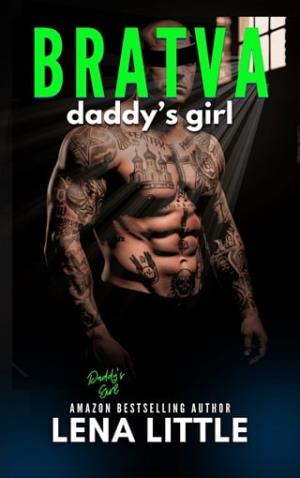 BRATVA Daddy’s Girl (Daddy’s Girl #16)