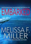 Embarked (Shenandoah Shadows #10)