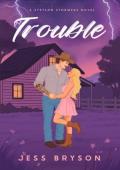 Trouble (Stetson Stormers)
