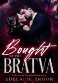 Bought By the Bratva (Mafia Kings Reverse Harems #2)