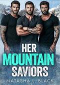 Her Mountain Saviors (Why Just One? #1)
