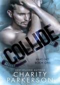 Collide (Hard Hit #1)
