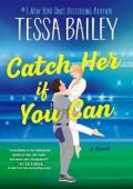 Catch Her If You Can (Big Shots #5)