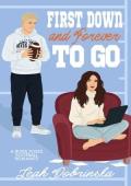 First Down and Forever To Go (River Foxes #1)