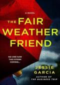 The Fair-Weather Friend