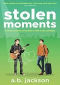 Stolen Moments (A Stolen Romance #1)