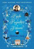 Wickham’s Story (Pride & Prejudice & Potions)