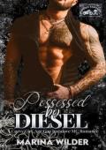 Possessed By Diesel (Damned Saints MC #5)