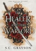The Healer and the Warlord (The Ballan Desert)