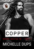 Copper (QUEENS WRAITHS MC #3)