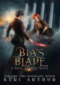Bia’s Blade (Relic Hunters #6)
