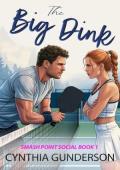 The Big Dink (Smash Point Social Club #1)