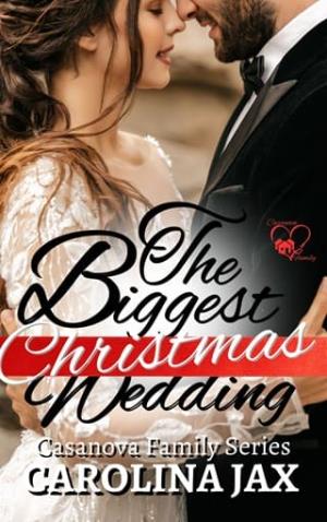 The Biggest Christmas Wedding (Casanova Family #5)