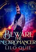 Beware the NeckRomancer (Imperfect Shifters #1)