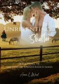 Unrelenting Shelter (Harlow Springs Ranch #3)