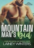 The Mountain Man’s Bid (Willow Ridge Mountain Men #5)