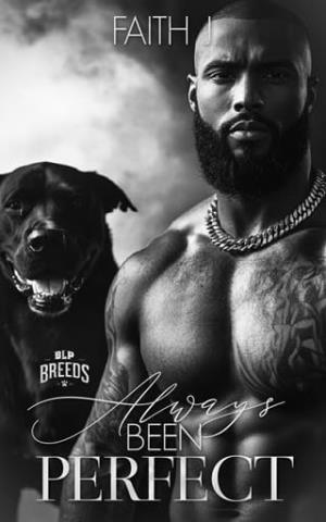 Always Been Perfect (BLP Breeds #11)