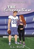 The Interception (Rock City Renegades #3)