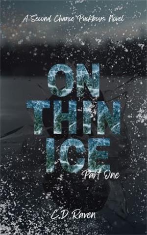 On Thin Ice, Part One (Second Chance Puckboys #1)