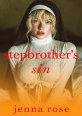 Stepbrother’s Sin (In the Family Way #3)