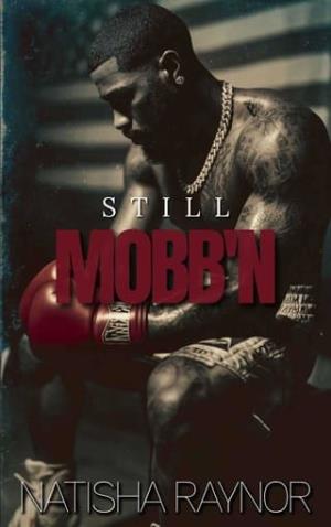 Still Mobb’n