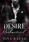 Desire Reclaimed (Bone’s Brotherhood #2)