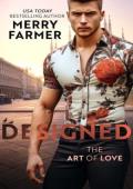 Designed (The Art of Love #8)