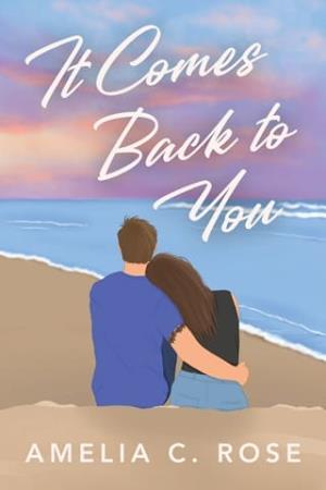 It Comes Back to You (Woven Hearts #1)