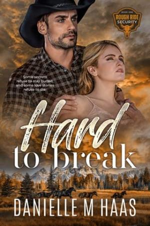 Hard to Break (Rough Ride Security #1)
