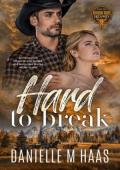 Hard to Break (Rough Ride Security #1)