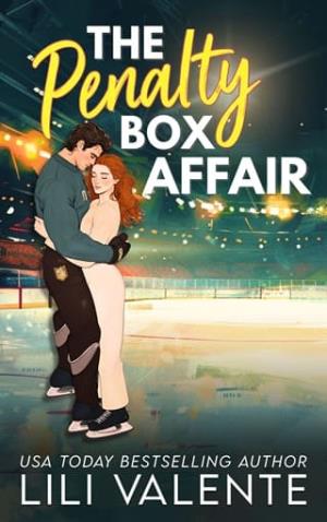 The Penalty Box Affair (That Steamy Hockey Romance #3)