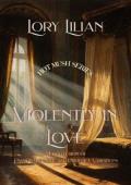 Violently in Love (A collection of three Pride and Prejudice Variations)